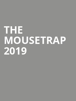The Mousetrap 2019 at St Martins Theatre
